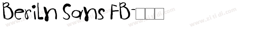 Beriln Sans FB字体转换